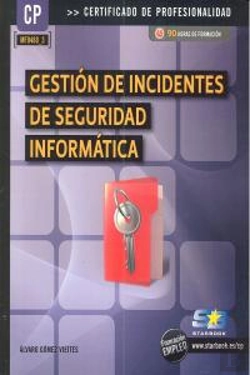 Bertrand.pt - Gestión De Incidentes De Seguridad Informatica (Mf0488_3)
