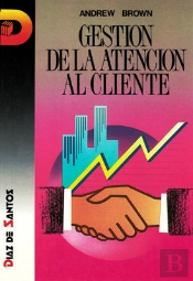 Gestión De La Atención Al Cliente
