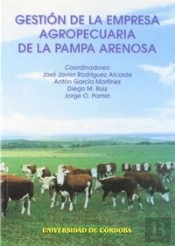 Gestion De La Empresa Agropecuaria De La Pampa Arenosa