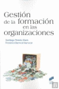 Bertrand.pt - Gestión De La Formación En Las Organizaciones