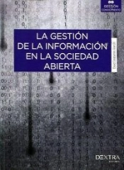Gestión De La Información En La Sociedad Abierta