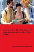 Gestion De La Informacion Y Documentacion Turistica Local. U
