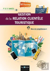Gestion De La Relation Clientèle Touristique (Édition 2022)