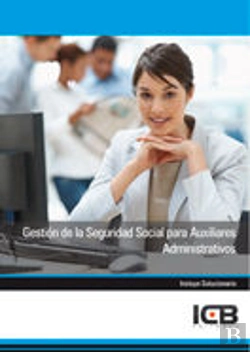 Bertrand.pt - Gestión De La Seguridad Social Para Auxiliares Administrativos