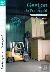 Gestion De L'Entrepôt ; 2de ; Bac Pro Logistique Et Transport ; Pochette De L'Élève (2e Édition)