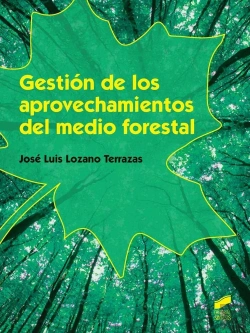 Bertrand.pt - Gestión De Los Aprovechos Del Medio Forestal