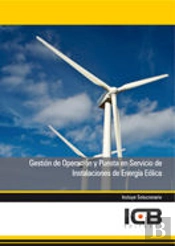 Gestión De Operación Y Puesta En Servicio De Instalaciones De Energía Eólica