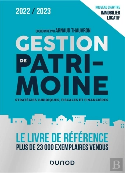 Bertrand.pt - Gestion De Patrimoine ; Stratégies Juridiques, Fiscales Et Sociales (Édition 2022/2023)