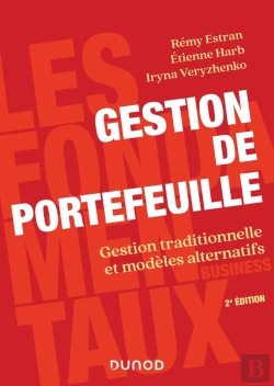 Bertrand.pt - Gestion De Portefeuille : Gestion Traditionnelle Et Modèles Alternatifs (2e Édition)