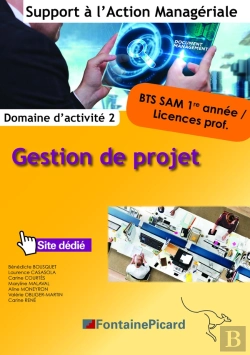 Bertrand.pt - Gestion De Projet ; Bts Sam 1ère Année, Licences Prof. ; Domaine D'Activité 2 ; Livre De L'Élève