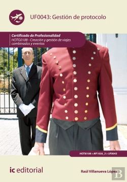 Bertrand.pt - Gestión De Protocolo. Hotg0108 - Creación Y Gestión De Viajes Combinados Y Eventos