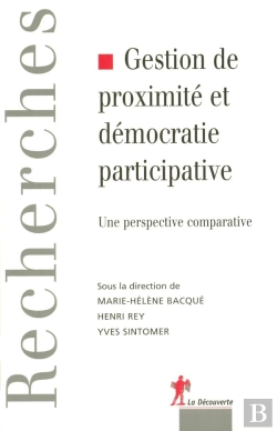 Bertrand.pt - Gestion De Proximité Et Démocratie Participative Une Perspective Comparative