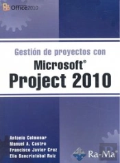 Gestión De Proyectos Con Microsoft Project 2010