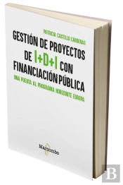 Gestión De Proyectos De I+D+I Con Financiación Pública