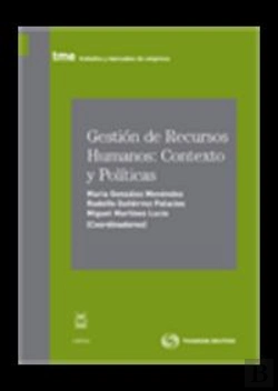 Bertrand.pt - Gestión De Recursos Humanos: Contexto Y Pol¡Ticas