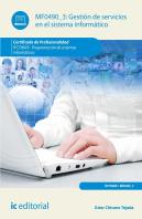 Gestion De Servicios En El Sistema Informatico. Ifct0609 - P