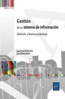 Gestion De Un Sistema De Informacion Metodo Y Buenas Practi