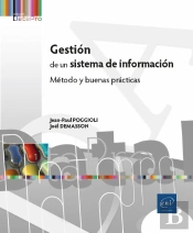 Gestion De Un Sistema De Informacion Metodo Y Buenas Practi