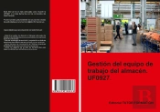 Gestion Del Equipo De Trabajo Del Almacen Uf0927.