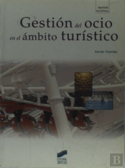Bertrand.pt - Gestión Del Ocio En El Ámbito Turístico