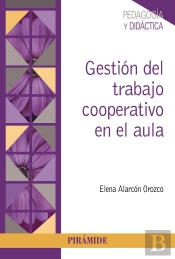 Gestion Del Trabajo Cooperativo En El Aula