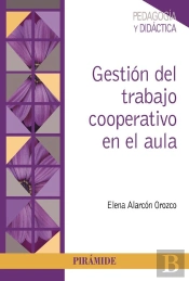 Gestión Del Trabajo Cooperativo En El Aula