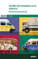 Gestión Del Transporte En La Empresa (Ministerio De Fomento)