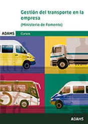 Gestión Del Transporte En La Empresa (Ministerio De Fomento)