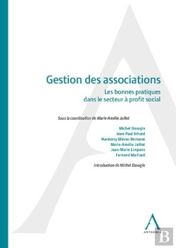 Bertrand.pt - Gestion Des Associations ; Les Bonnes Pratiques Dans Le Secteur À Profit Social (2e Édition)