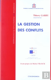 Gestion Des Conflits (La)