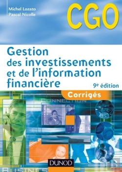Bertrand.pt - Gestion Des Investissements Et De L'Information Financiere 9e Edition - Corriges