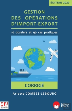 Bertrand.pt - Gestion Des Opérations D'Import-Export ; Corrigé