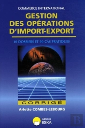 Gestion Des Opérations D'Import-Export ; Corrigé