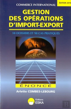 Bertrand.pt - Gestion Des Opérations D'Import-Export ; Énoncé (Édition 2009)