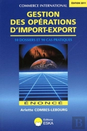 Gestion Des Operations D'Import Export-Enonce-Edition 2011