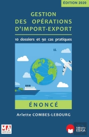 Gestion Des Opérations D'Import-Export ; Énoncé (Édition 2020)