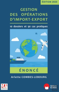 Bertrand.pt - Gestion Des Opérations D'Import-Export ; Énoncé (Édition 2020)