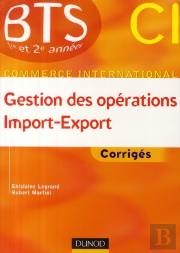 Gestion Des Opérations Import Export ; Corrigés