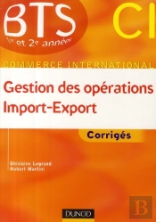 Gestion Des Opérations Import Export ; Corrigés