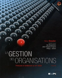 Bertrand.pt - Gestion Des Organisations ; Principes Et Tendances Au Xxi Siècle (2e Édition)