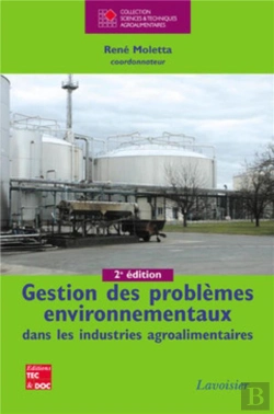 Bertrand.pt - Gestion Des Problèmes Environnementaux Dans Les Industries Agroalimentaires (2e Édition)