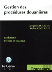 Gestion Des Procédures Douanières