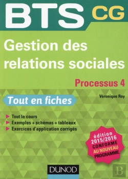 Bertrand.pt - Gestion Des Relations Sociales 2015 Processus 4 ; Bts Cg