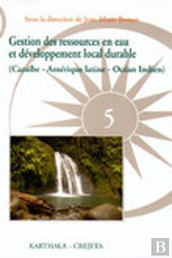 Bertrand.pt - Gestion Des Ressources En Eau Et Développement Local Durable (Caraïbe - Amérique Latine - Océan Indien)
