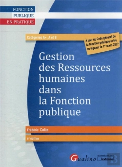 Bertrand.pt - Gestion Des Ressources Humaines Dans La Fonction Publique, 6eme Edition - Dispositions De La Loi 4d