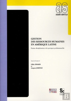 Bertrand.pt - Gestion Des Ressources Humaines En Amérique Latine ; Enjeux Disciplinaires Et De Pratiques Professionnelles