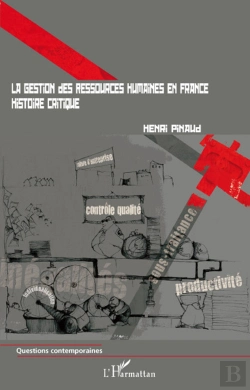 Bertrand.pt - Gestion Des Ressources Humaines En France ; Histoire Critique