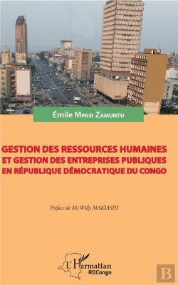 Bertrand.pt - Gestion Des Ressources Humaines Et Gestion Des Entreprises Publiques En République Démocratique Du Congo