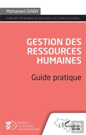 Gestion Des Ressources Humaines : Guide Pratique