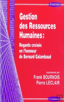 Bertrand.pt - Gestion Des Ressources Humaines ; Regards Croises En L'Honneur De Bernard Galambaud